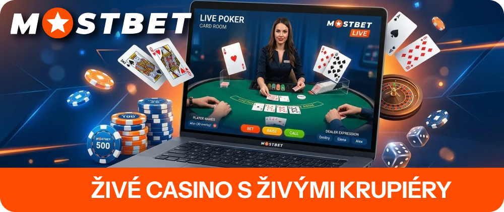 Mostbet Live Casino s živými krupiéry