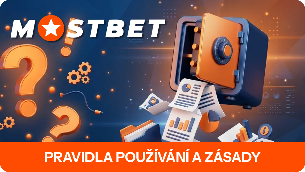 Dokumenty Mostbet CZ jasně vymezují, na co by si uživatelé měli dávat