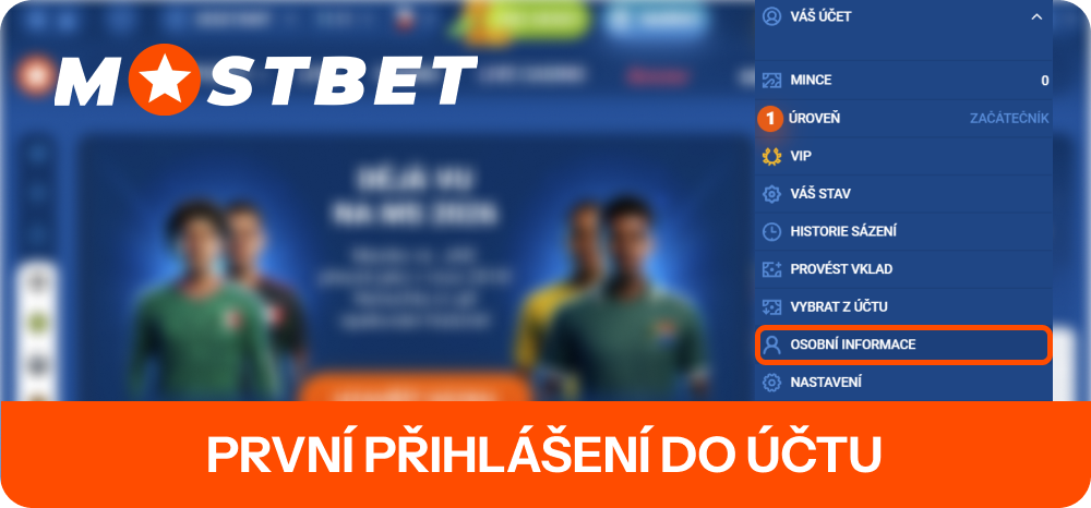 Mostbet nejdříve se zadáte do svého profilu