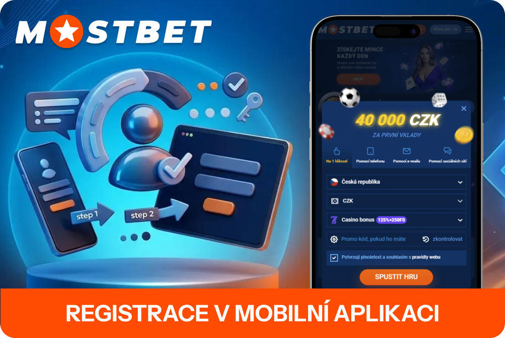 Založení účtu přímo v mobilní aplikaci Mostbet pro Android a iOS