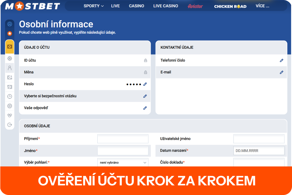 Proces se spouští v sekci nastavení profilu Mostbet